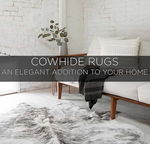 Cowhide Rugs: An Elegant Addition to Your Home